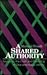 A Shared Authority by Michael Frisch