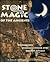 Stone Magic of the Ancients: Petroglyphs, Shamanic Shrine Sites Ancient Rituals