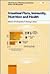 Intestinal Flora, Immunity, Nutrition and Health by Artemis P. Simopoulos