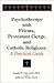 Psychotherapy with Priests, Protestant Clergy, and Catholic R... by Joseph W. Ciarrocchi