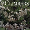 Climbers: The Complete Guide to Successful Climbing Plants (Paperback)