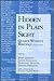 Hidden in Plain Sight: Quaker Women's Writings, 1650-1700
