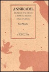 Annikadel: The History of the Universe as Told by the Achumawi Indians of California (Hardcover)