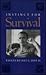 Instinct for Survival: Essays