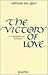 The Victory of Love: A Meditation of Romans 8
