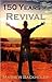 150 Years of Revival - Days...