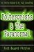 Poltergeists & the Paranormal
