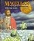 Magellan: Voyager With a Dream (First Book)