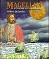 Magellan: Voyager With a Dream (First Book)