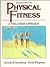 Physical Fitness: A Wellness Approach