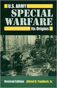 U.S. Army Special Warfare: Its Origins: Revised Edition (Hardcover)