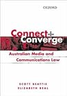 Connect and Converge: Australian Media and Communications Law Handbook