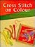 Cross Stitch on Colour by Sheena Rogers