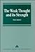 The Weak Thought and Its Strength (Avebury Series in Philosophy)