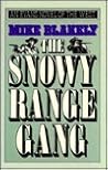The Snowy Range Gang (Evans Novel of the West)