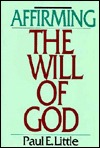 Affirming the Will of God (Paperback)