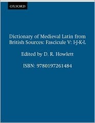 Dictionary of Medieval Latin from British Sources: Fascicule V: I-J-K-L (Paperback)