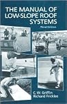 Manual of Low-Slope Roof Systems Manual of Low-Slope Roof Systems