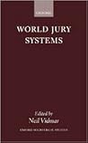 World Jury Systems (Oxford Socio-Legal Studies)