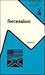 Secession: The Disruption of the American Republic, 1844-1861 (Anvil Series)