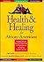 Health and Healing for African Americans: Straight Talk and Tips from More Than 150 Black Doctors on Our Top Health Concerns