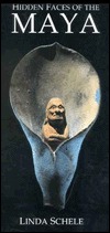 Hidden Faces of the Maya (Hardcover)