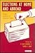 Elections at Home and Abroa...