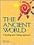 The Ancient World: A Readin...
