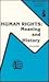 Human Rights: Meaning of Hi...