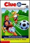 The Case of the Soccer Camp Mystery (Clue Jr., #13)