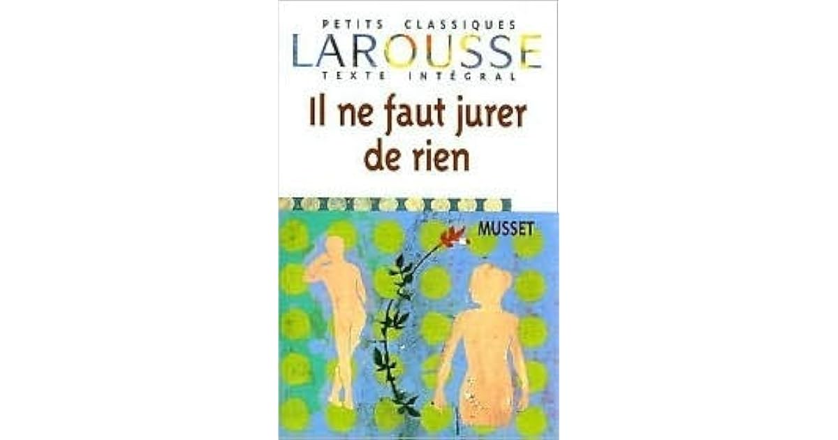 Il Ne Faut Jurer De Rien Pdf
