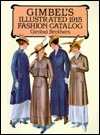 Gimbel's Illustrated 1915 Fashion Catalog (Paperback)