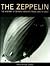 THE ZEPPELIN: The History o...