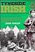 TYNESIDE IRISH: A History o...