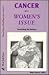 Cancer As A Womens Issue (W...