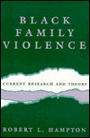 Black Family Violence: Current Research and Theory (Hardcover)