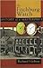 The Fitchburg Watch by Richard Meibers