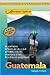 Adventure Guide to Guatemala (Adventure Guides Series)