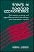 Topics in Advanced Econometrics: Estimation, Testing, and Specification of Cross-Section and Time Series Models