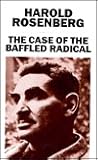The Case of the Baffled Radical The Case of the Baffled Radical