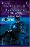 Shadows on the Lake by Leona Karr