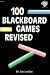 100 Blackboard Games Revised