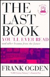 Last Book You'll Ever Read (Hardcover)