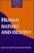 Human Nature and Destiny (Themes in Religious Studies)