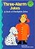 Three-Alarm Jokes: A Book of Firefighter Jokes (Read-it! Joke Books)