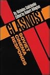 Glasnost—Soviet Cinema Responds Glasnost—Soviet Cinema Responds