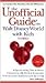 The Unofficial Guide? to Walt Disney World with Kids (Unofficial Guides)