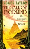 The Fall of Fyorlund (Chronicles of Hawklan, #2)