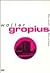 Walter Gropius (Obras y Proyectos / Works and Projects) by Paolo Berdini