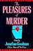 The Pleasures of Murder